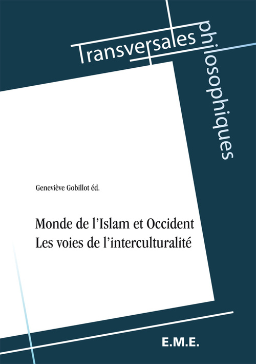 ebook cover of Monde de l'Islam et Occident, by Geneviève Gobillot