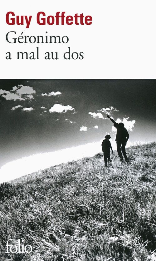 Couverture ebook de Géronimo a mal au dos, de Guy Goffette