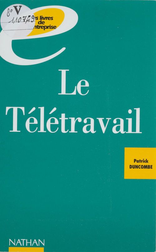 Couverture ebook de Le Télétravail : vers l'entreprise de demain, de Collectif