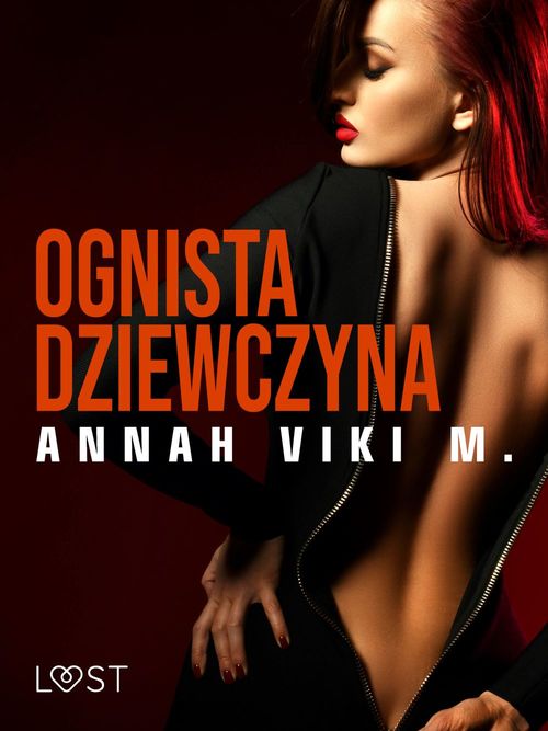 Couverture ebook de Ognista dziewczyna - opowiadanie erotyczne, de Annah Viki M.