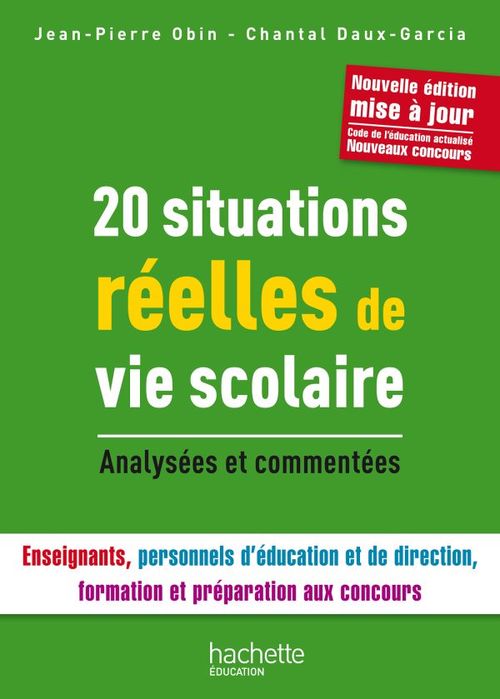 ebook cover of 20 Situations réelles de Vie Scolaire, by Jean-Pierre Obin, Chantal Daux