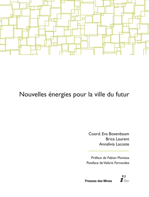 Couverture ebook de Nouvelles énergies pour la ville du futur, de Eva Boxenbaum, Annalivia Lacoste, Brice Laurent