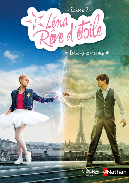 ebook cover of Léna, rêve d'étoile saison 2 - tome 1 Entre deux mondes, by Elizabeth Barféty