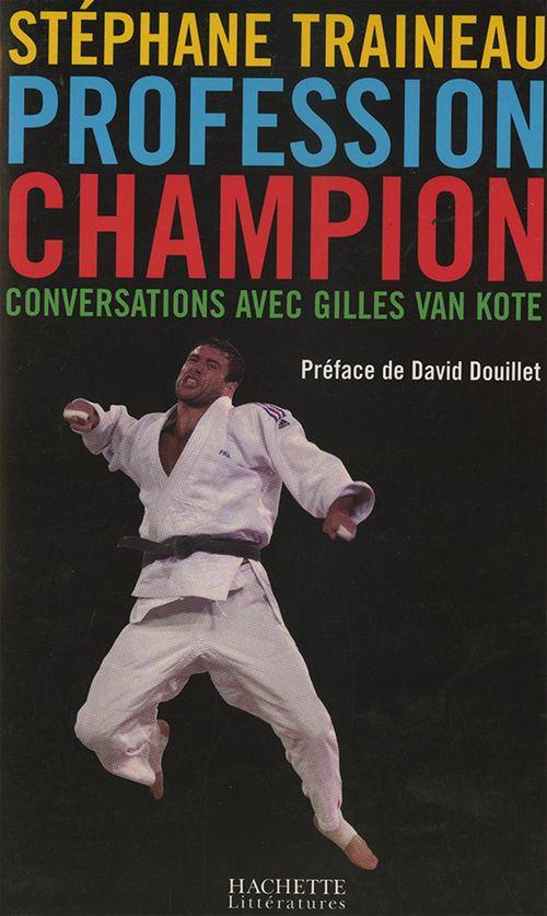 Couverture ebook de Profession Champion, de Stéphane Traineau