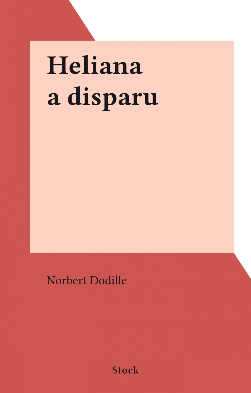 ebook cover of Heliana a disparu, by Norbert Dodille