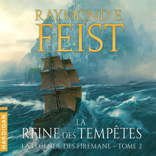 Couverture audiobook de La Reine des tempêtes, de Raymond E. Feist