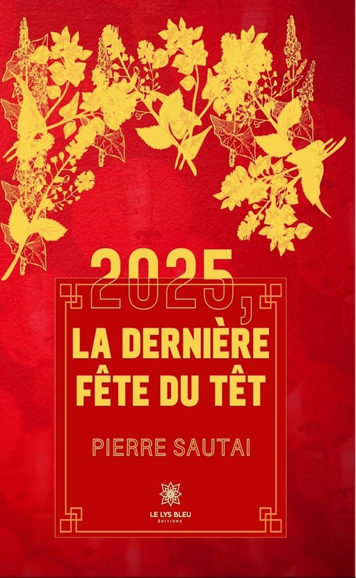 Couverture ebook de 2025, la dernière fête du Têt, de Pierre Sautai