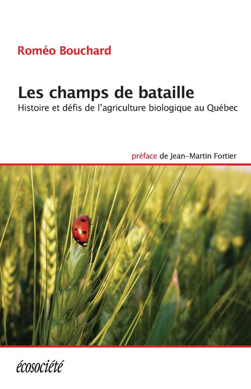 ebook cover of Les champs de bataille, by Roméo Bouchard