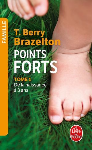 Couverture ebook de Points forts tome 1, de Docteur T. Berry Brazelton