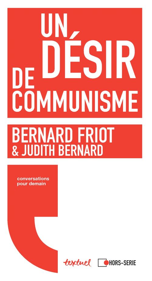 ebook cover of Un désir de communisme, by Judith Bernard, Bernard Friot