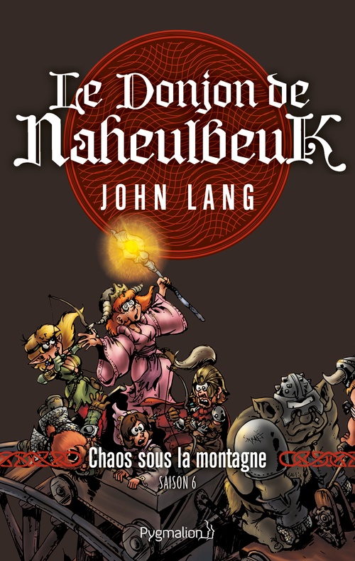 Couverture ebook de Le Donjon de Naheulbeuk (Saison 6) - Chaos sous la montagne, de John Lang