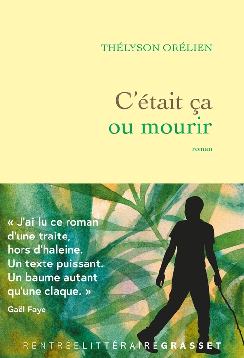 Couverture ebook de C'était ça ou mourir, de Thélyson Orélien