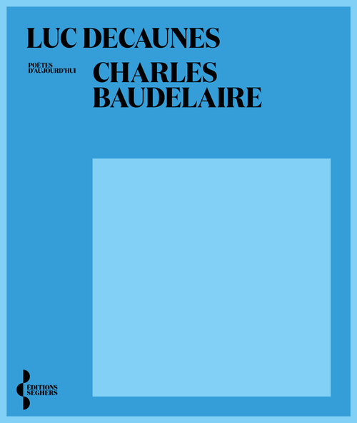 Couverture ebook de Charles Baudelaire, de Luc Decaunes