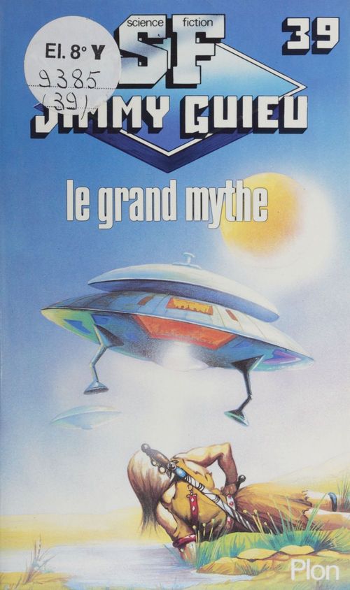 Couverture ebook de Le grand mythe, de Jimmy Guieu