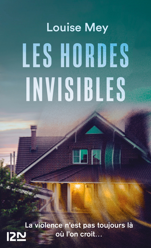 Couverture ebook de Les Hordes invisibles, de Louise Mey