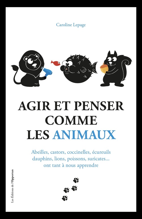 ebook cover of Agir et penser comme les animaux, by Caroline Lepage