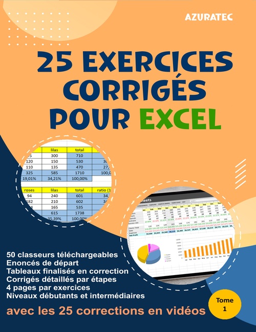 ebook cover of 25 exercices corrigés pour Excel - Tome 1, by Philippe Riquelme