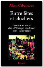 ebook cover of Entre fêtes et clochers, by Alain Cabantous
