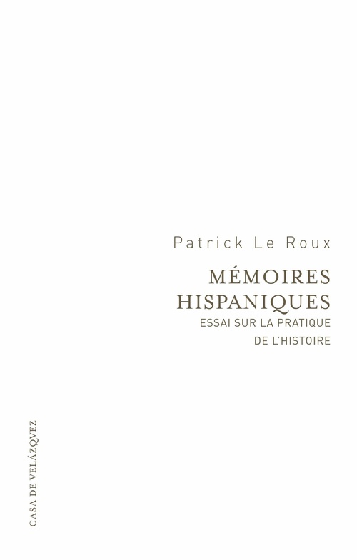 ebook cover of Mémoires hispaniques, by Patrick le Roux