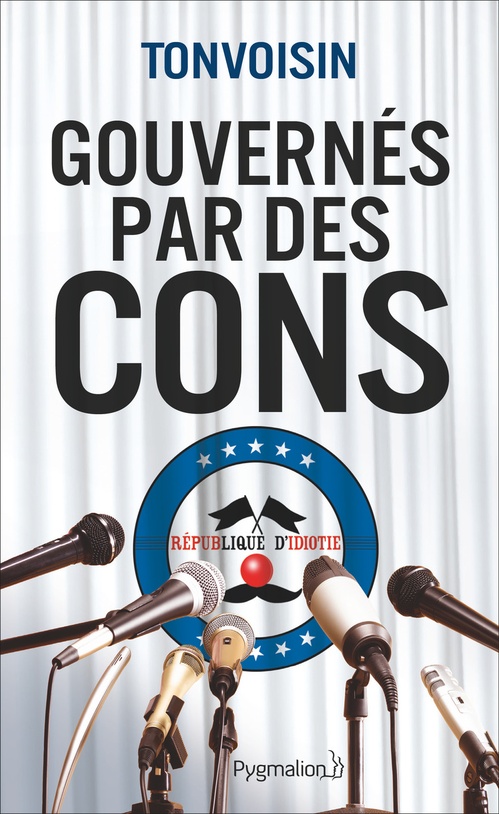 Couverture ebook de Gouvernés par des cons, de Tonvoisin