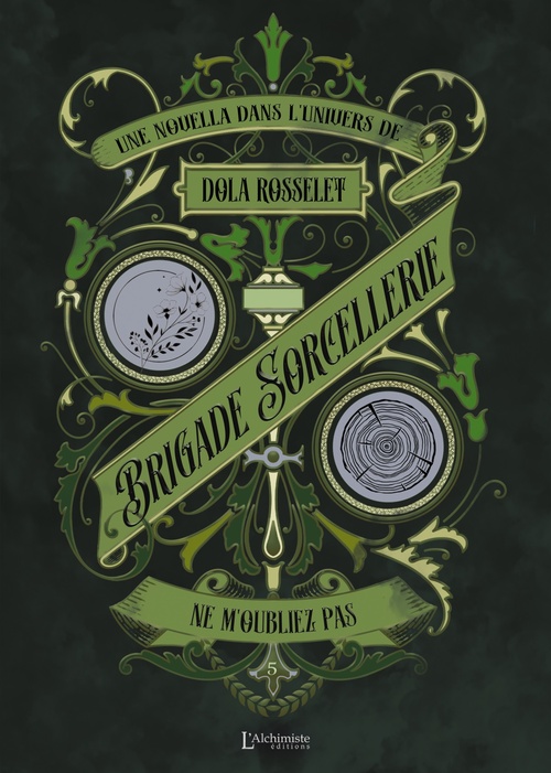 ebook cover of Brigade Sorcellerie - Ne m'oubliez pas, by Dola Rosselet