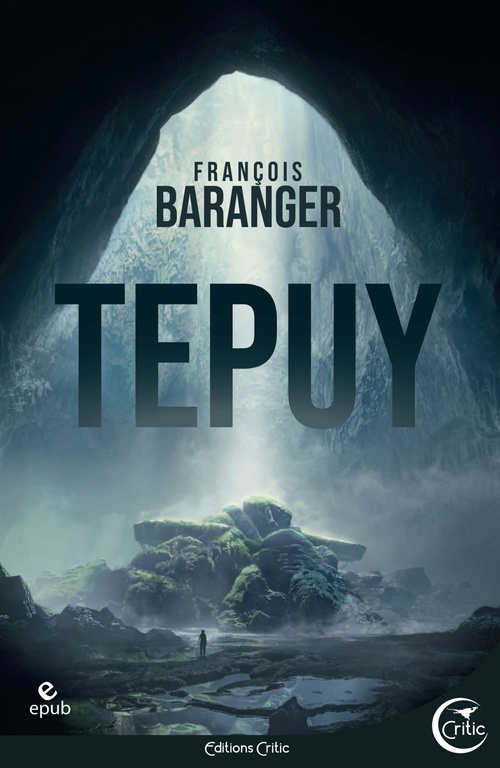 ebook cover of Tepuy, by François Baranger