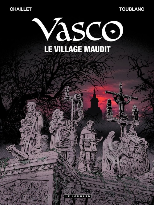 ebook cover of Vasco - Tome 24 - Le village maudit, by Gilles Chaillet, Toublanc