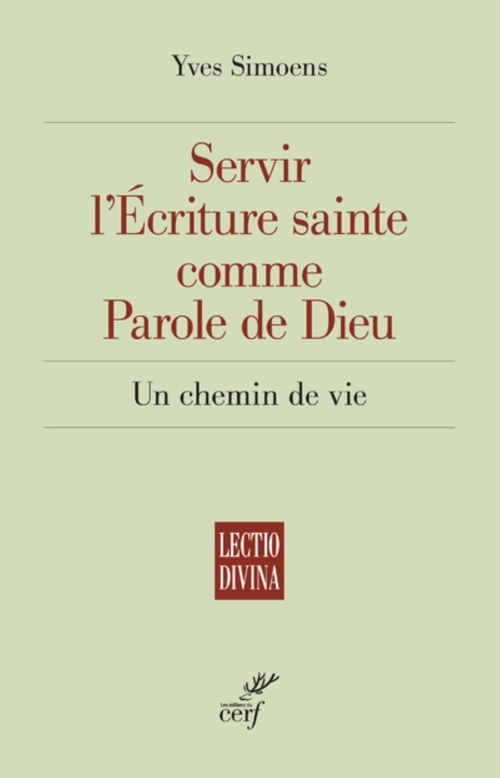 ebook cover of SERVIR L'ECRITURE SAINTE COMME PAROLE DE DIEU - UNCHEMIN DE VIE, by SIMOENS YVES