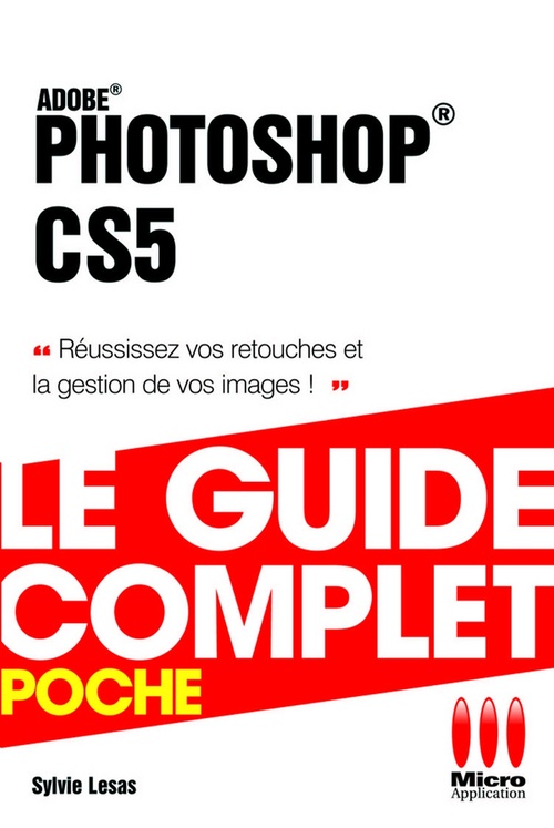 Couverture ebook de Photoshop CS5 - Le guide complet, de Sylvie Lesas