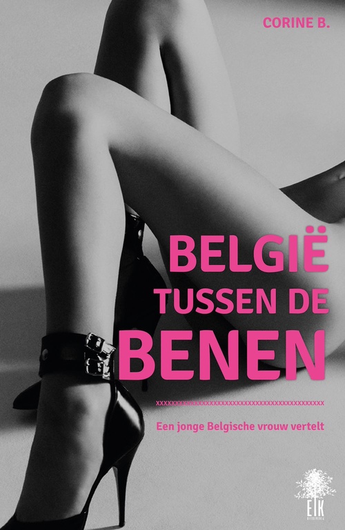 Couverture ebook de België tussen de benen, de Corine B.
