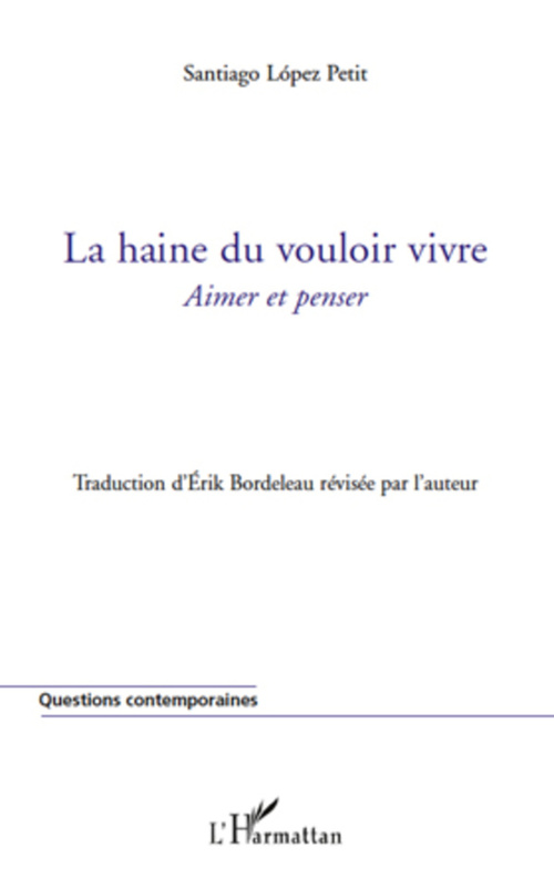 Couverture ebook de La haine du vouloir vivre, de Santiago López petit