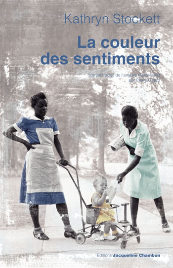 ebook cover of La couleur des sentiments, by Kathryn Stockett