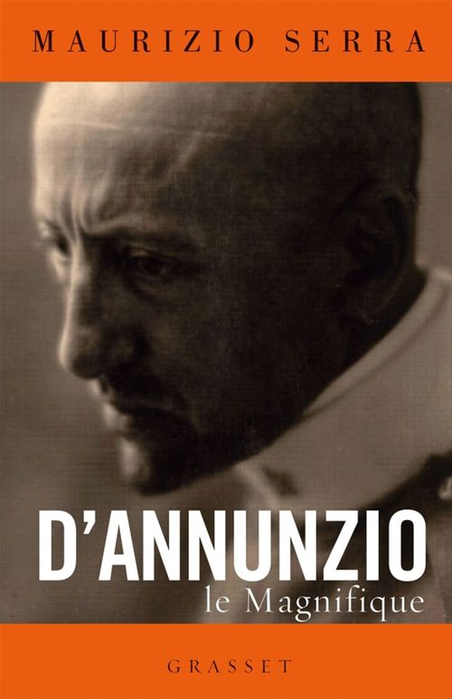 ebook cover of D'Annunzio le magnifique, by Maurizio Serra
