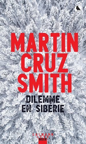 Couverture ebook de Dilemme en Sibérie, de Martin cruz Smith