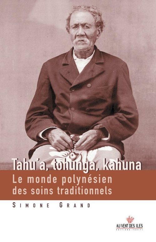 ebook cover of Tahu'a, Tohunga, Kahuna, by Simone Grand
