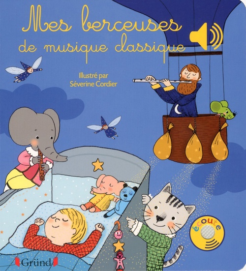 ebook cover of Mes berceuses de musique classique, by Émilie Collet, Séverine Cordier