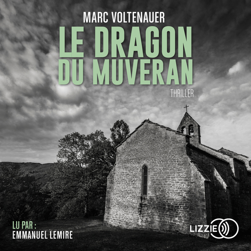 Couverture audiobook de Le Dragon du Muveran, de Marc Voltenauer