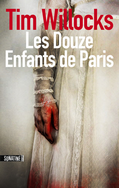 ebook cover of Les Douze Enfants de Paris, by Tim Willocks