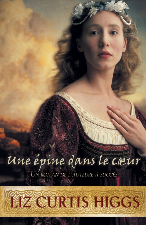 ebook cover of Une épine dans le coeur, by Liz Curtis higgs