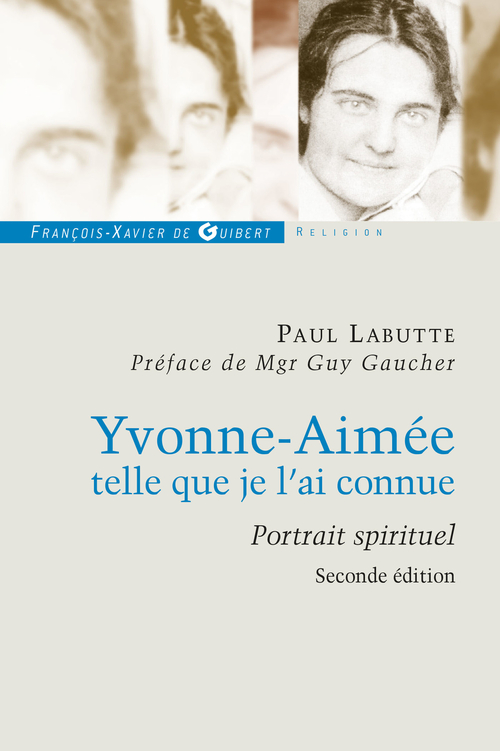 ebook cover of Yvonne Aimée, telle que je l'ai connue, by Paul Labutte