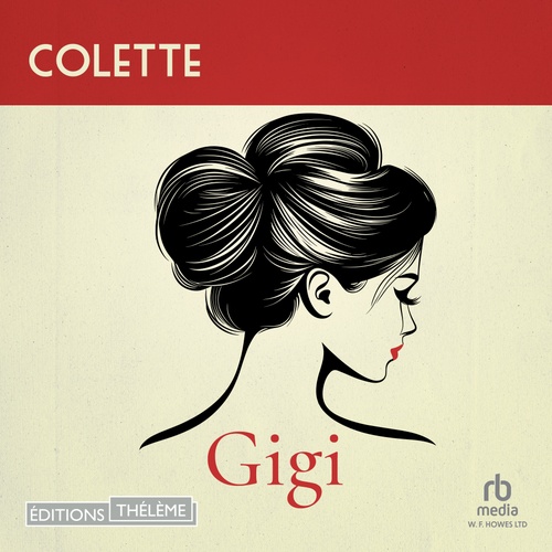 Couverture audiobook de Gigi, de . Colette