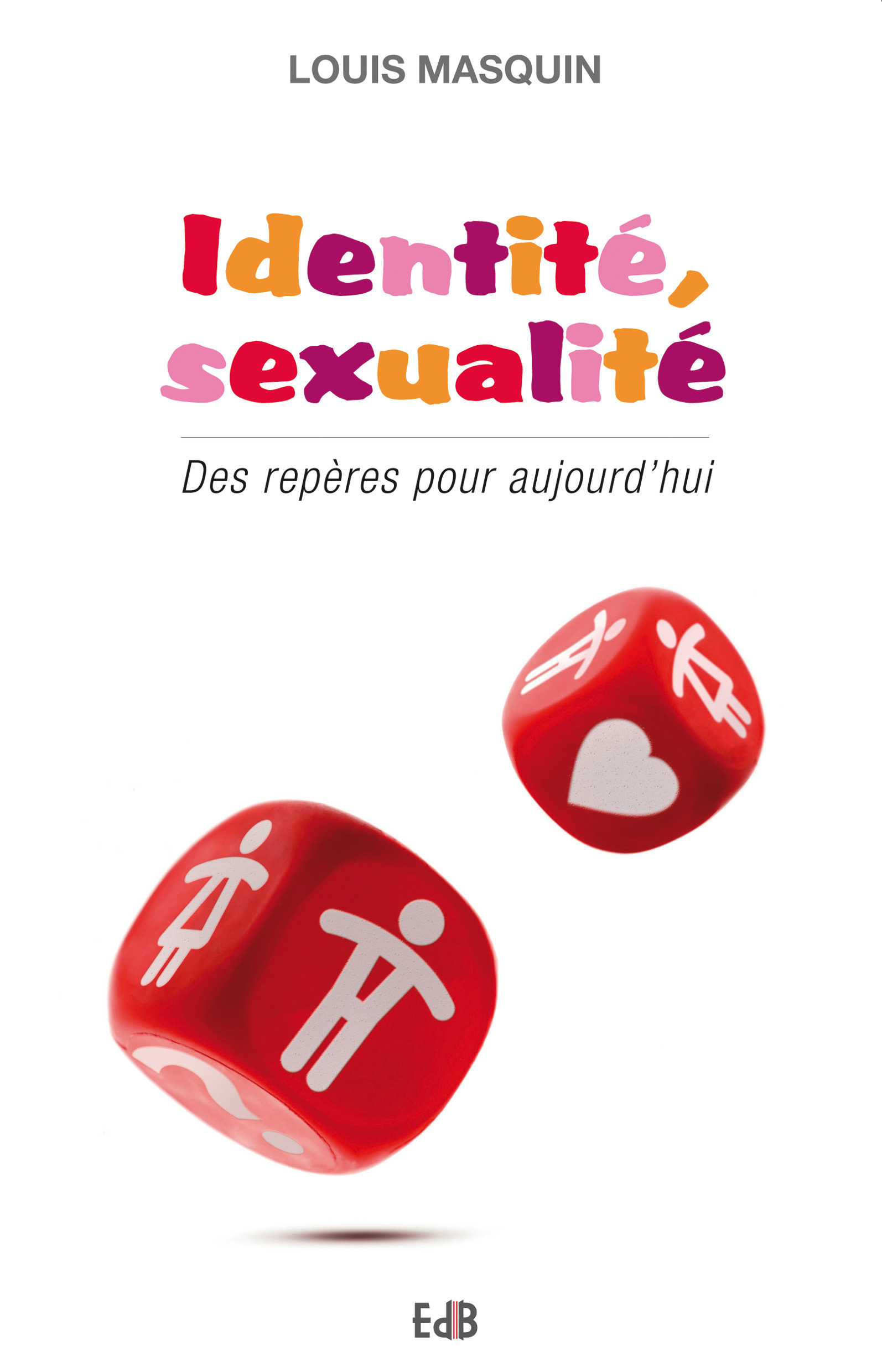 ebook cover of Identité, sexualité, by Louis Masquin