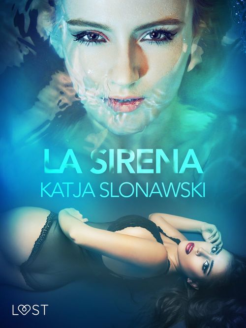 Couverture ebook de La sirena - Breve racconto erotico, de Katja Slonawski