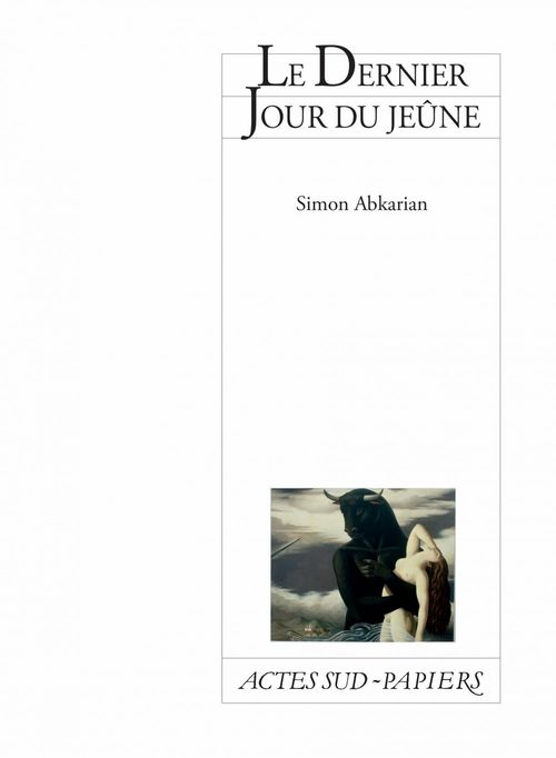 ebook cover of Le Dernier Jour du jeûne, by Simon Abkarian