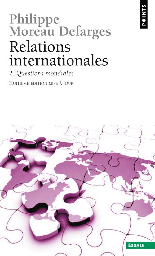 ebook cover of Relations internationales. Questions mondiales, by Moreau Defarges P.