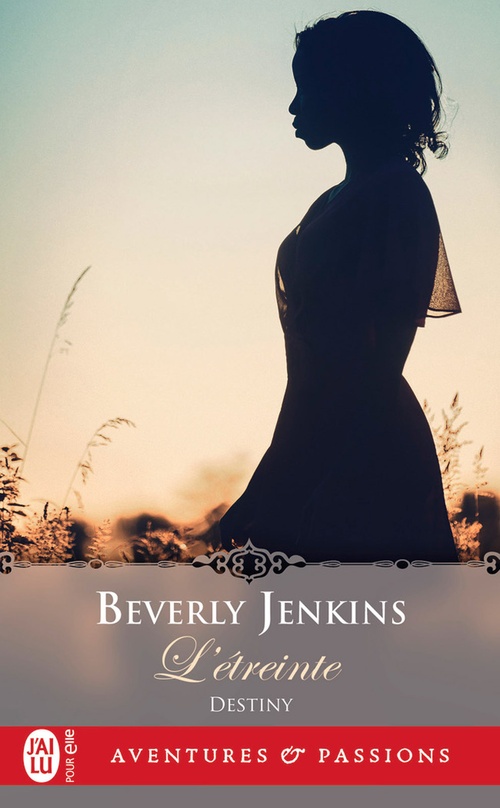 ebook cover of Destiny (Tome 1) - L'étreinte, by Beverly Jenkins
