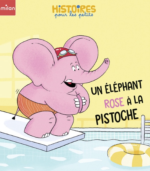 Couverture ebook de Un éléphant rose à la pistoche, de Agnès Cathala
