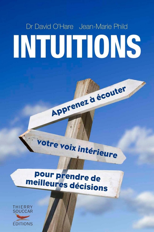 Couverture ebook de Intuitions - Apprenez à écouter votre voix intérieure pour prendre de meilleures décisions, de David O'Hare