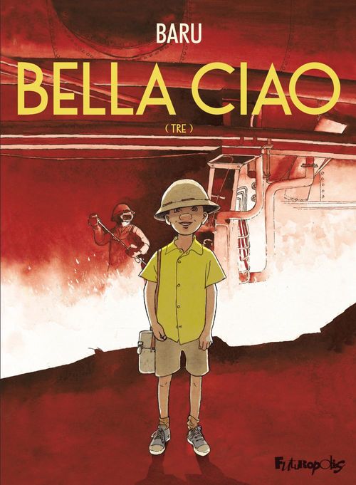 Couverture ebook de Bella ciao III, de Baru