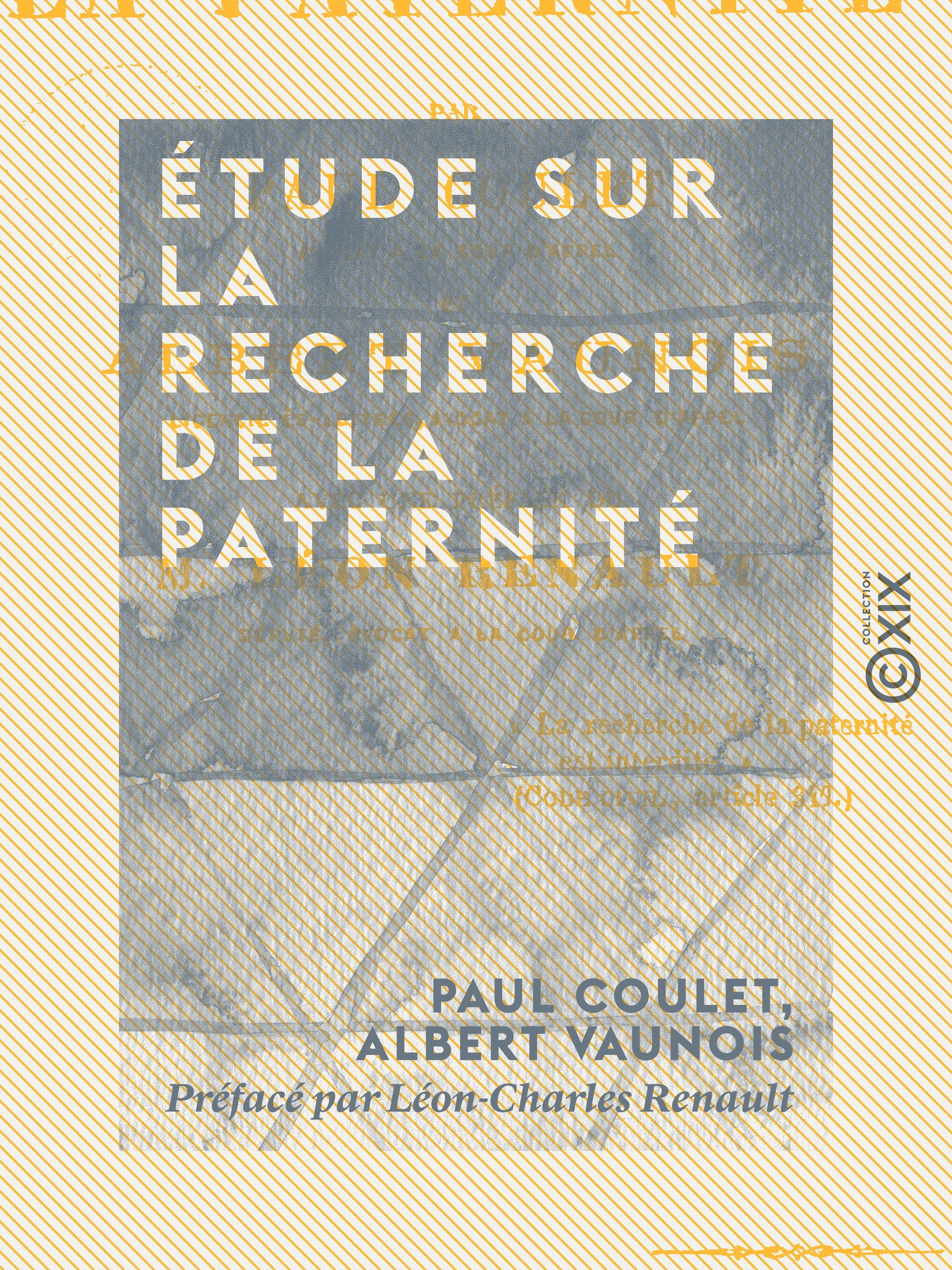 ebook cover of Étude sur la recherche de la paternité, by Albert Vaunois, Paul Coulet